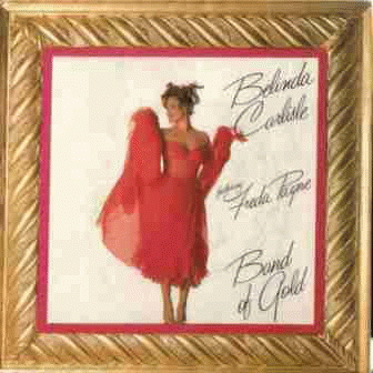 Belinda Carlisle : Band of Gold (Featuring Freda Payne)